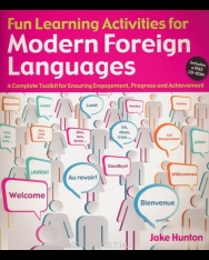 Fun Learning Activities for Modern Languages:  A Complete Toolkit for Ensuring Engagement, Progress and Achievement + CD-ROM
