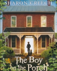 Sharon Greech: The Boy on the Porch