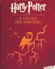 J. K. Rowling: Harry Potter a l'école des sorciers (Harry Potter és a bölcsek köve francia nyelven)