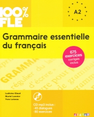 100% FLE - Grammaire essentielle du français niveau A2 - Livre + CD Audio MP3