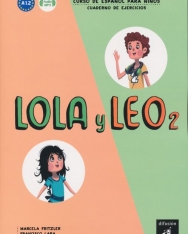 Lola y Leo 2 – Cuaderno de ejercicios + Audio Descargable - Curso de Espanol para ninos