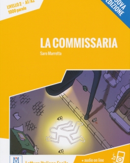 La Commissaria + Audio On Line  (Livello 2 - A1/A2 - 1000 parole)