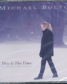 Michael Bolton: This Is The Time
