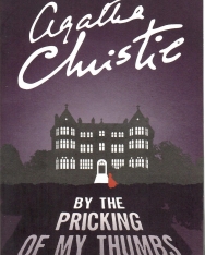 Agatha Christie: By the Pricking of My Thumbs