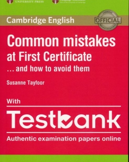 Common Mistakes at First Certificate... and How to Avoid Them with Testbank Authentic Examination Papers Online