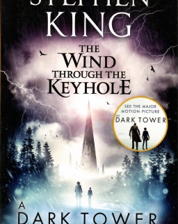 Stephen King: The Wind through the Keyhole: A Dark Tower Novel