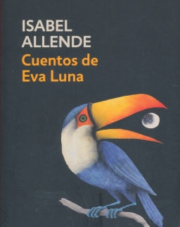 Isabel Allende: Cuentos de Eva Luna