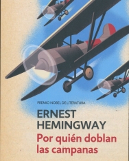 Ernest Hemingway: Por quién doblan las campanas