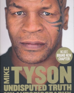 Mike Tyson: Undisputed Truth - My Autobiography