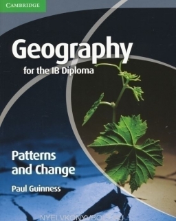 Geography for the IB Diploma - Patterns and Change