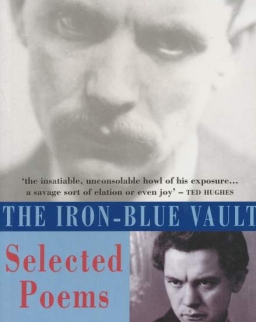 József Attila: The Iron-Blue Vault - Selected Poems (Válogatott versek angol nyelven)