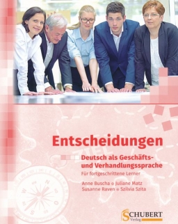 Entscheidungen - Deutsch als Geschäfts- und Verhandlungssprache