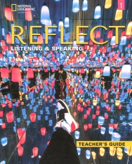 Reflect Listening & Speaking 1 Teacher's Guide (American English)