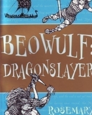 Rosemary Sutcliff: Beowulf