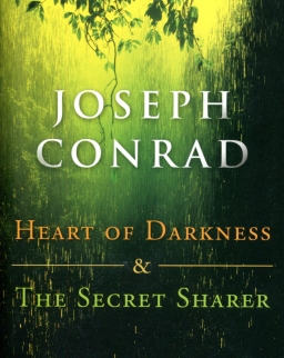 Joseph Conrad: Heart of Darkness & The Secret Sharer (Signet Classic)
