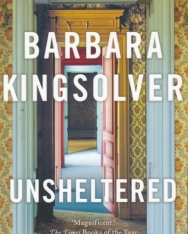 Barbara Kingsolver: Unsheltered