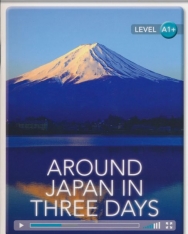 Around Japan in Three Days with Online Audio - Cambridge Discovery Interactive Readers - Level A1+