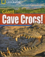 Giant Cave Crocs! - Footprint Reading Library Level B2