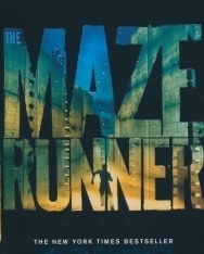 James Dashner: The Maze Runner (Maze Runner Book 1)