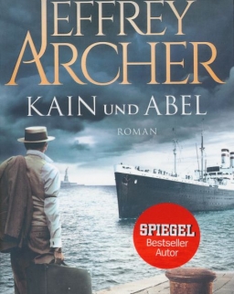 Jeffrey Archer: Kain und Abel (Kain-Serie, Band 1)