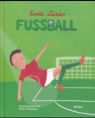 Lázár Ervin: Fussball (Foci német nyelven)