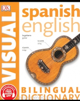 DK Spanish-English Visual Bilingual Dictionary 2017 with Free Audio App