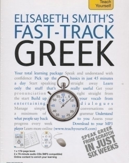 Teach Yourself - Elisabeth Smith's Fast-Track Greek from Beginner to Level 2 Book & Double CD Pack