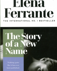 Elena Ferrante: The Story of a New Name (Neapolitan Quartet Book 2)
