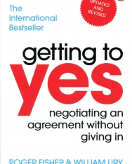 Roger Fisher: Getting to Yes - Negotiating an agreement without giving in
