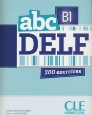 abc DELF 200 exercices niveau B1 avec CD-MP3 audio