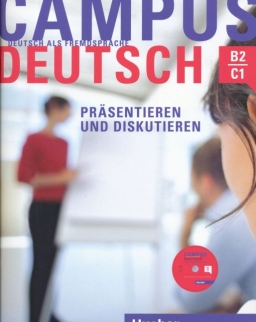 Campus Deutsch Präsentieren und Diskutieren B2-C1 mit CD