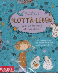 Alice Pantermüller: Mein Lotta-Leben: Wie belämmert ist das denn?
