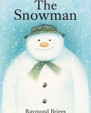 The Snowman (Narrated Entirely Through Pictures)