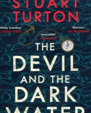 Stuart Turton: The Devil and the Dark Water