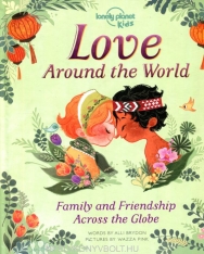 Love Around the World Family and Friendship Around the World