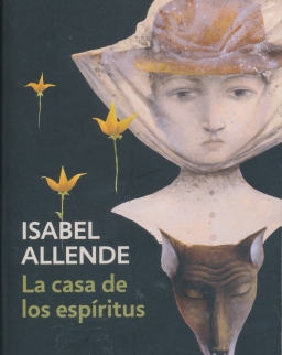 Isabel Allende: La Casa de los espíritus