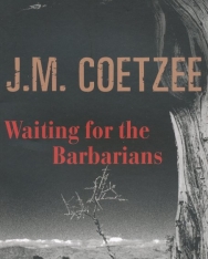 J. M. Coetzee: Waiting for the  Barbarians