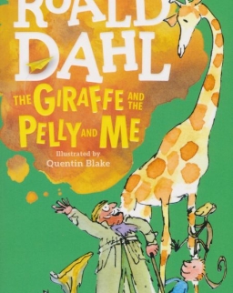 Roadl Dahl: The Giraffe and the Pelly and Me