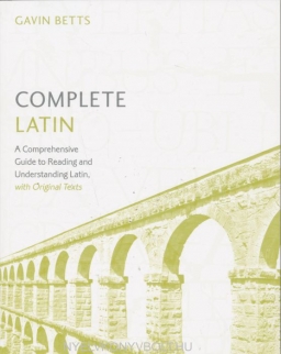 Teach Yourself - Complete Latin - A Comprehensive Guide to Reading and Understanding Latin, with Original Texts