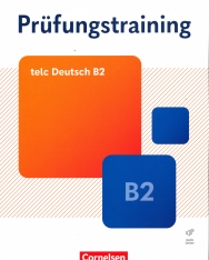 Prüfungstraining DaF - B2: telc Deutsch B2 - Übungsbuch mit Lösungsbeileger und Audio-Download