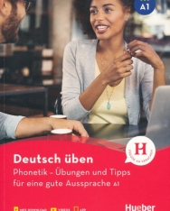 Deutsch Üben Phonetik – Übungen und Tipps für eine gute Aussprache A1
