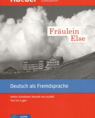 Fräuline Else - Hueber Lektüren Leichte Literatur A2