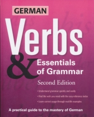 German Verbs & Essentials of Grammar - Second Edition