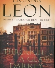 Donna Leon: Through a Glass, Darkly (CAE set text 2011)