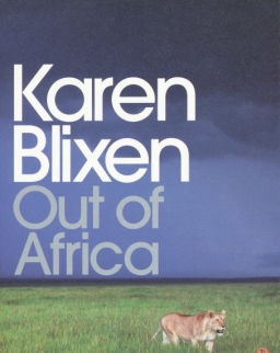 Karen Blixen (Isak Dinesen): Out of Africa