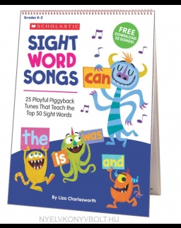 Sight Word Songs Flip Chart - 25 Playful Piggyback Tunes That Teach the Top 50 Sight Words