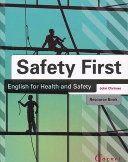 Safety First: English for Health and Safety Resource Book with audio CDs