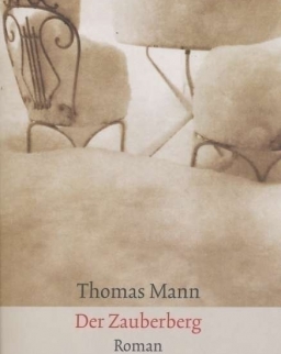 Thomas Mann: Der Zauberberg