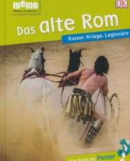 Das alte Rom: Kaiser, Kriege, Legionäre. Das Buch mit Poster!