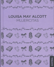 Louisa May Alcott: Mujercitas